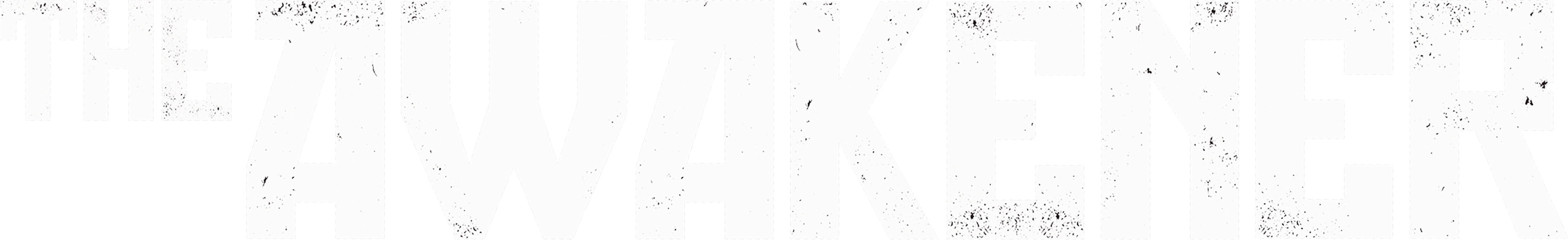 The Awakener: The Series