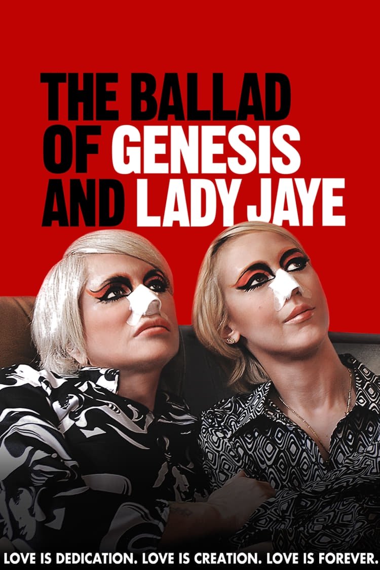 The Ballad of Genesis and Lady Jaye