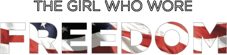 The Girl Who Wore Freedom Logo