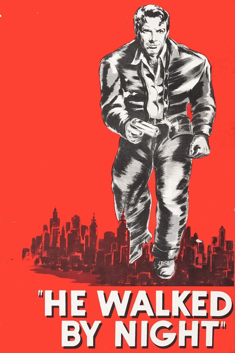 He Walked by Night