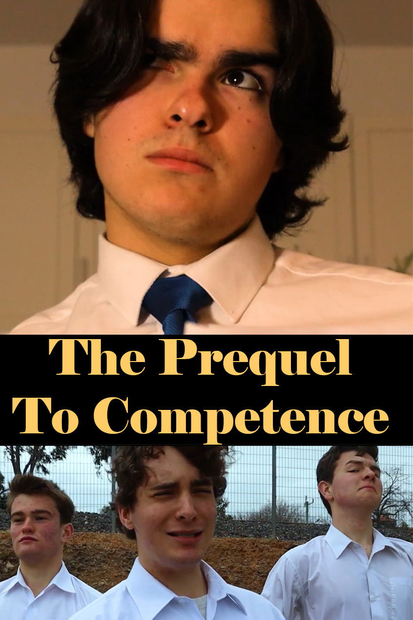 The Prequel To Competence