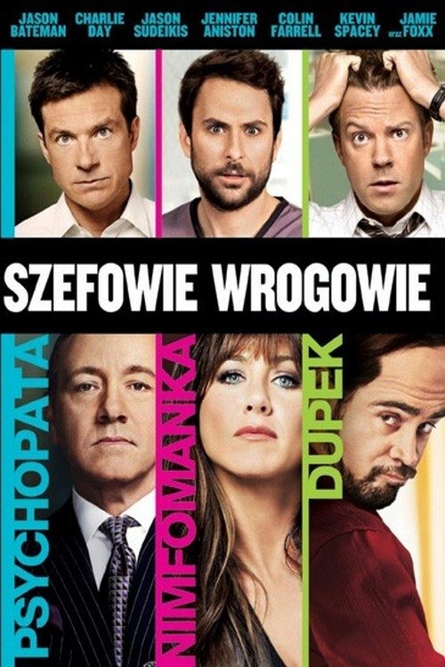 Horrible Bosses