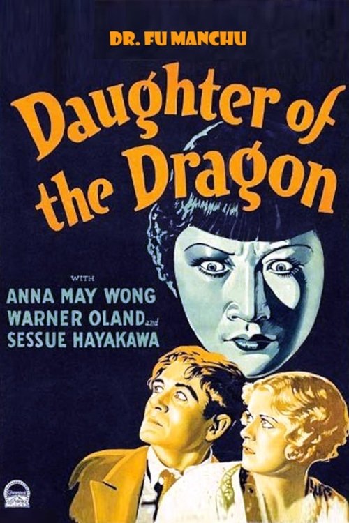 EN - Fu Manchu Daughter Of The Dragon (1931)