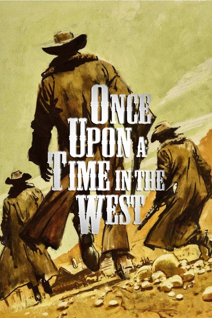 Once Upon a Time in the West