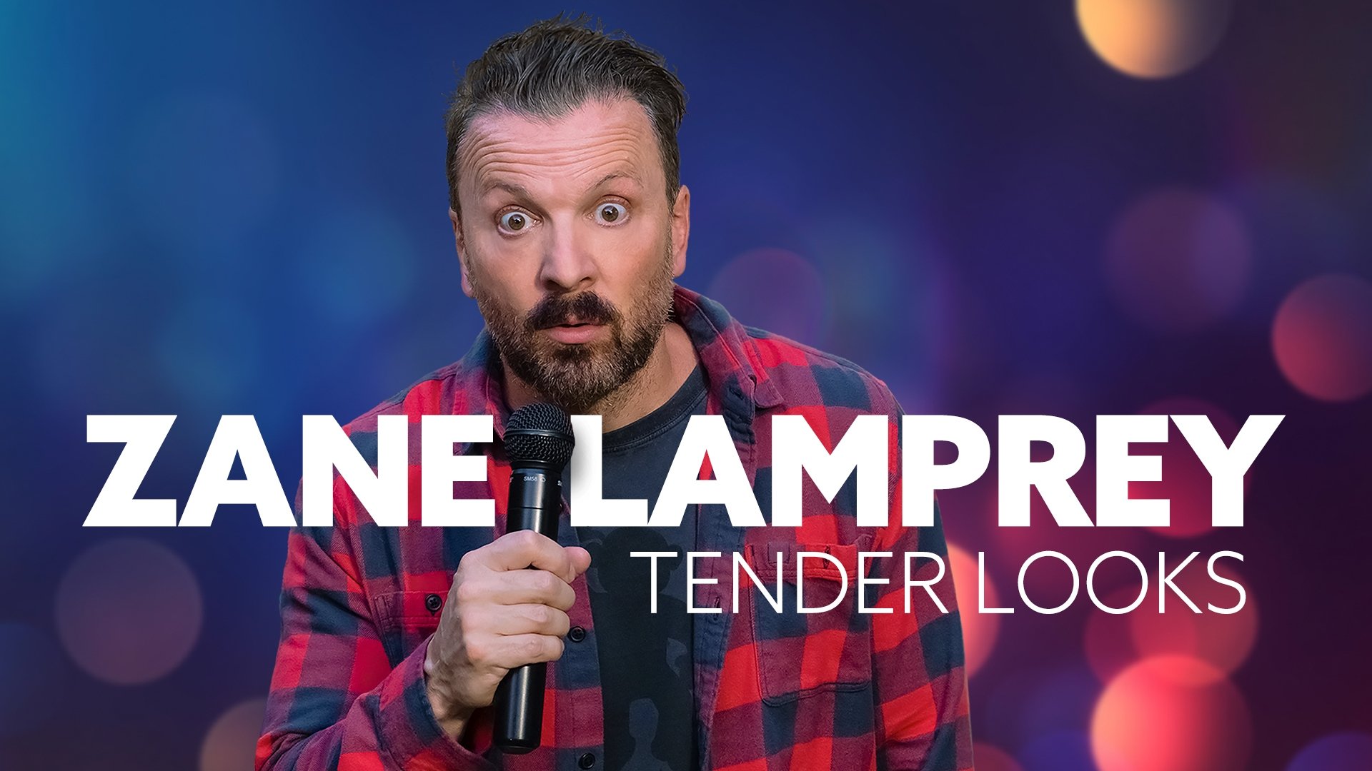 Zane Lamprey: Tender Looks (2022)