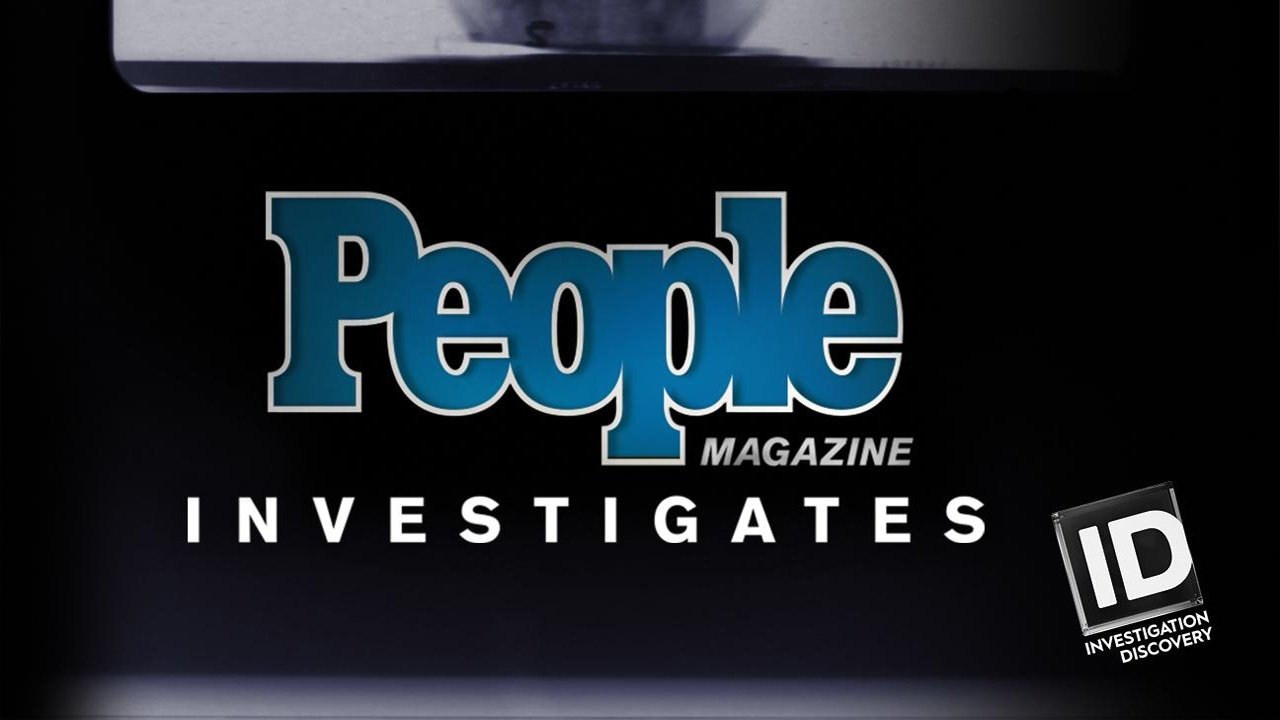 People Magazine Investigates