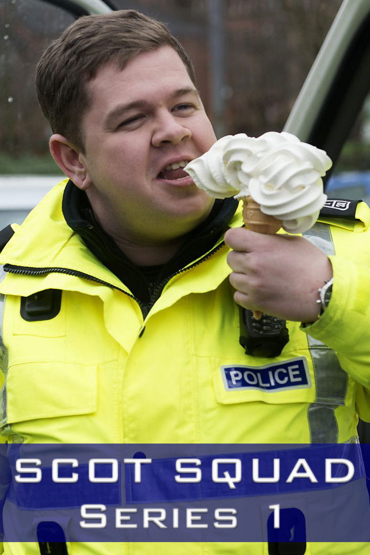 Scot Squad - Season 1