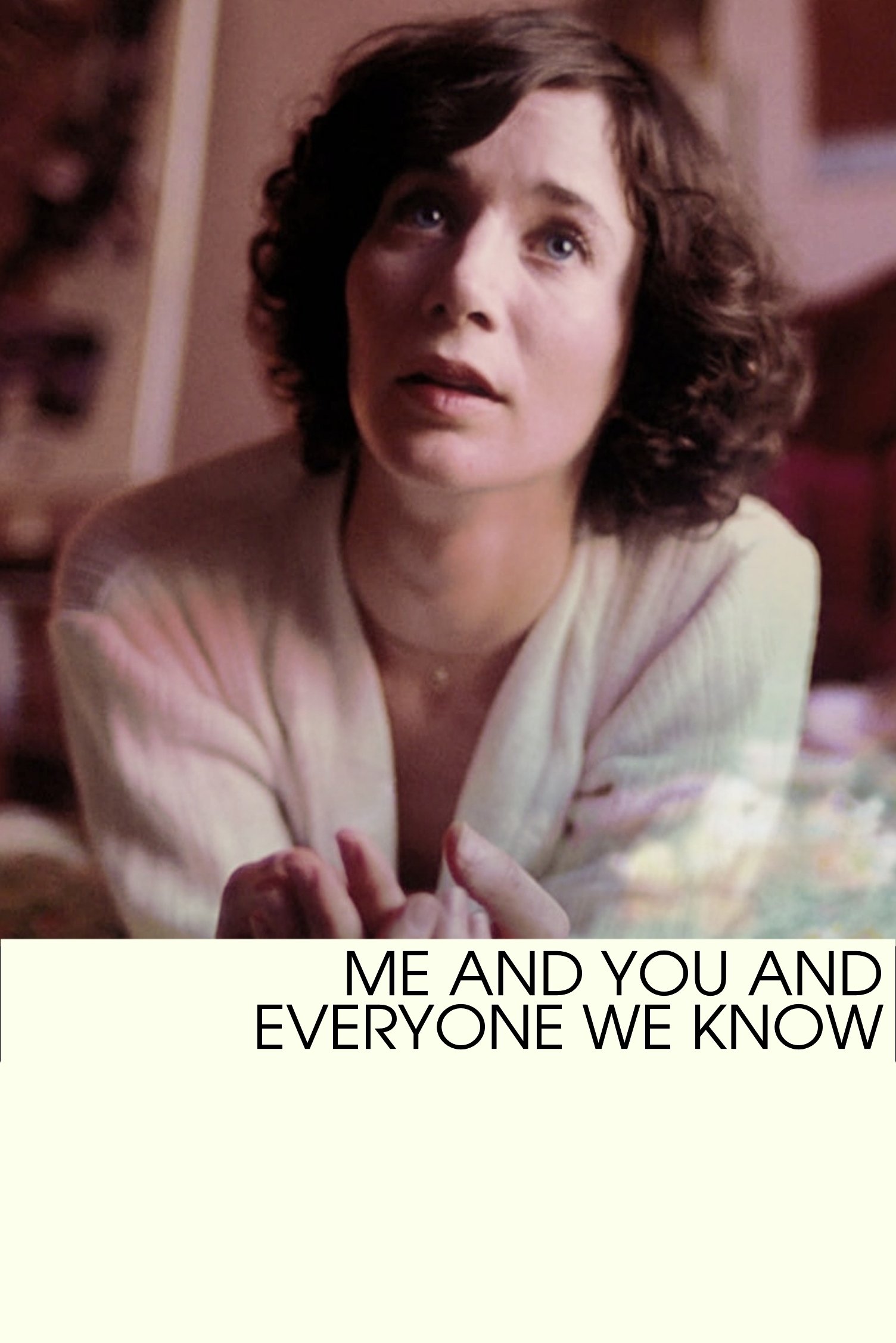 Me and You and Everyone We Know