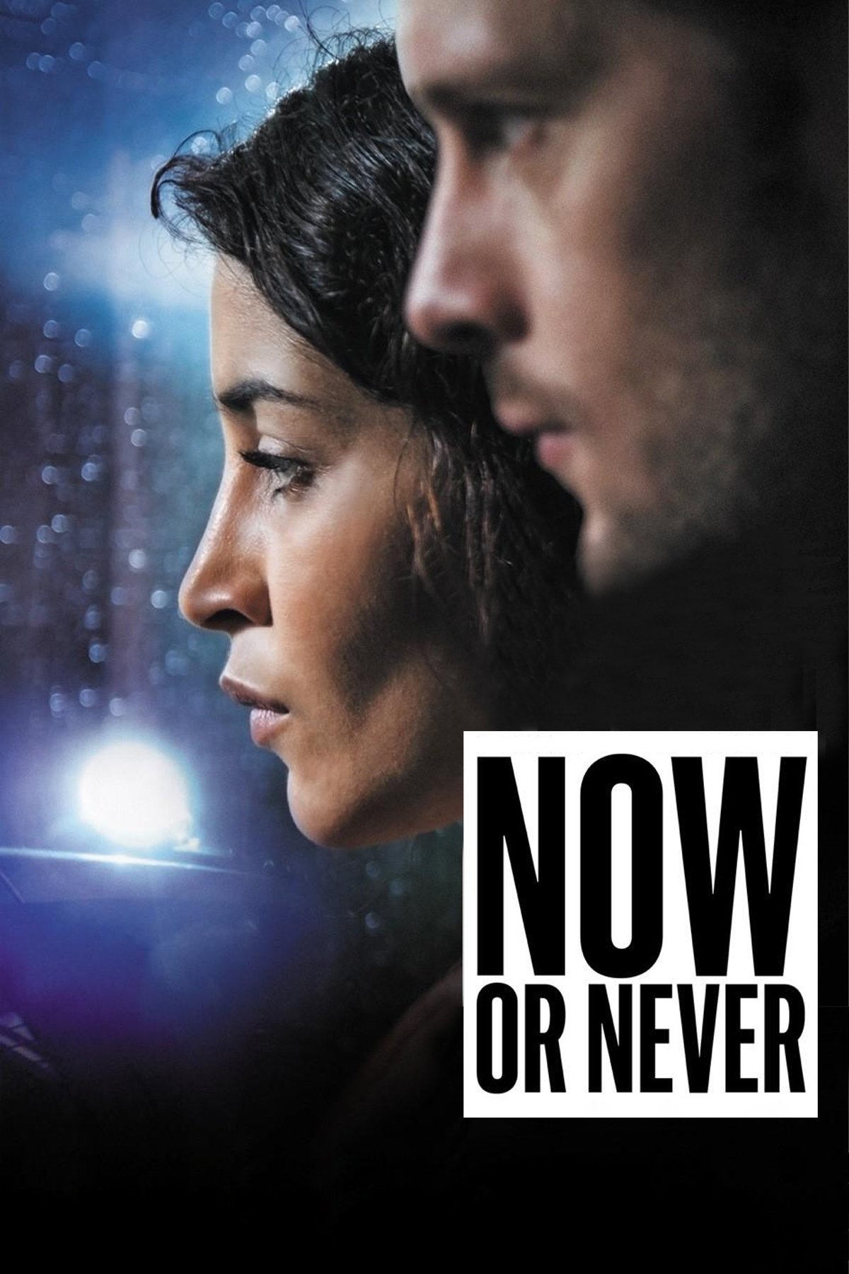 Now or Never