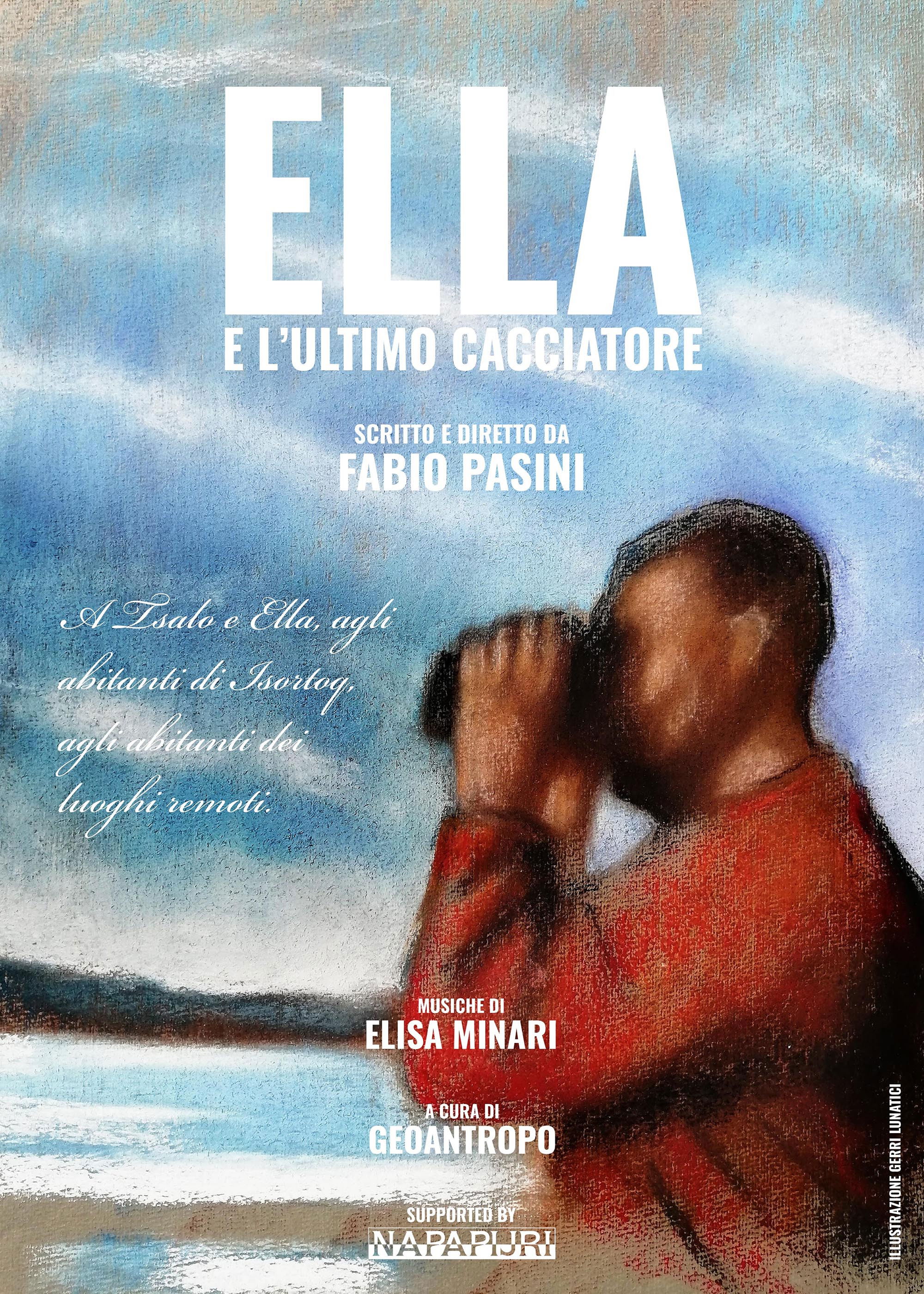 Ella e l'ultimo cacciatore Poster