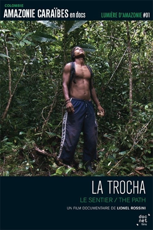 La Trocha streaming