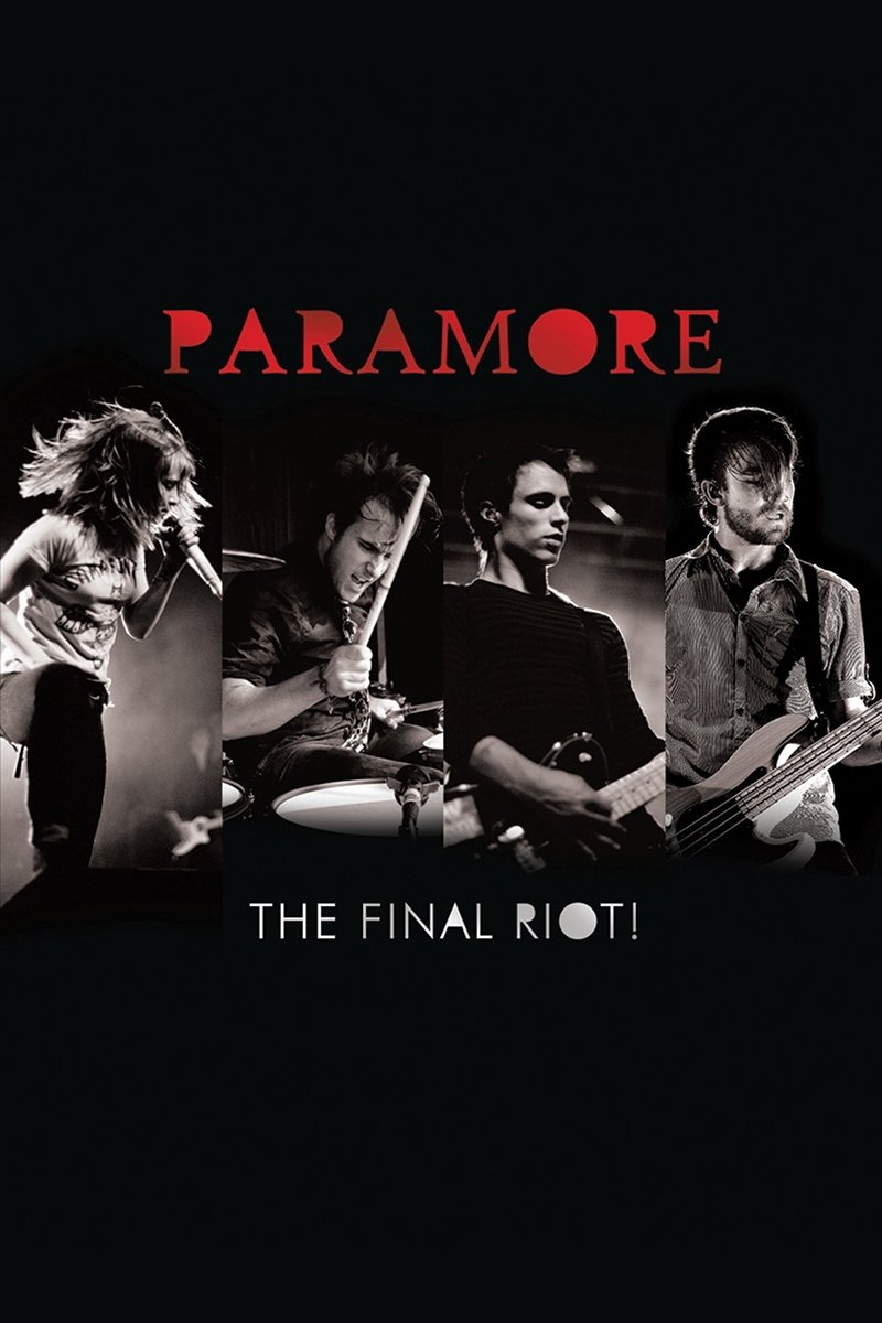 Paramore: The Final Riot!
