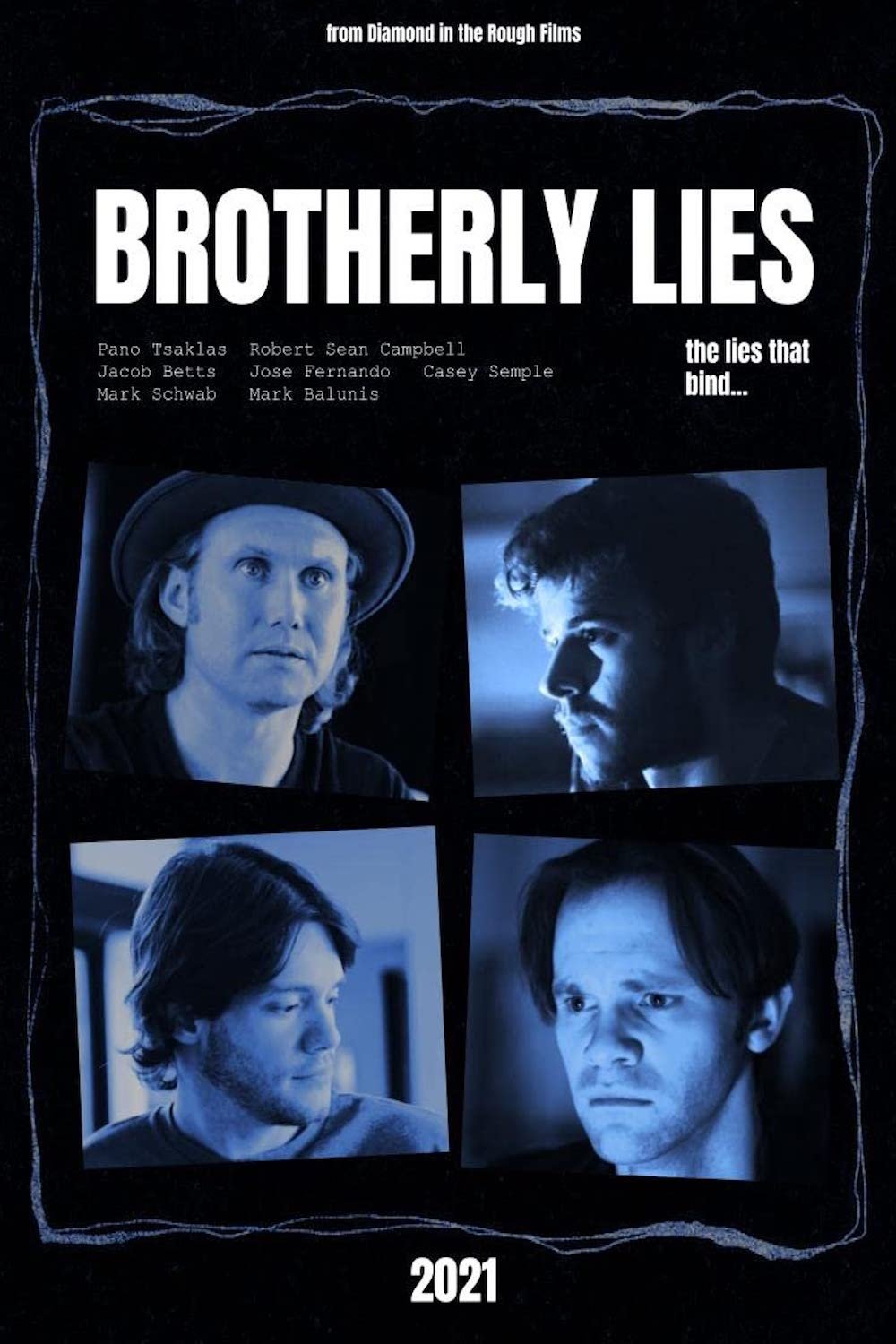 Brotherly Lies