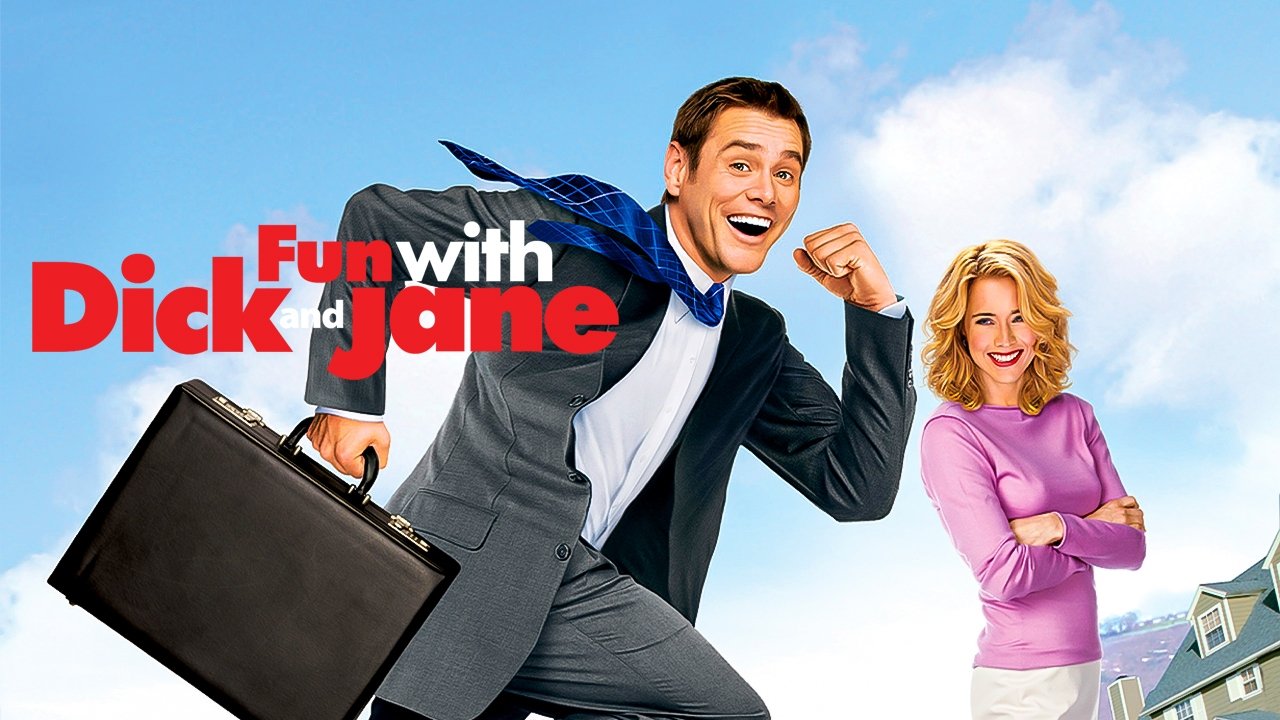 Fun with Dick & Jane (2005)