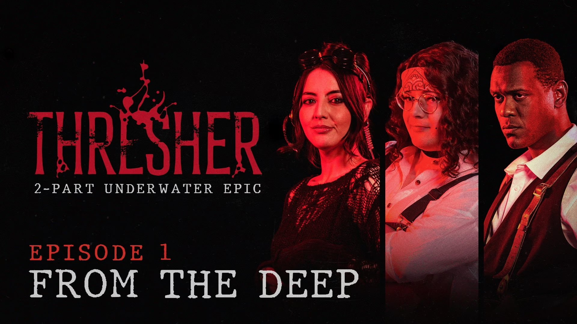 Thumbnail for From the Deep Season 1 Episode 1