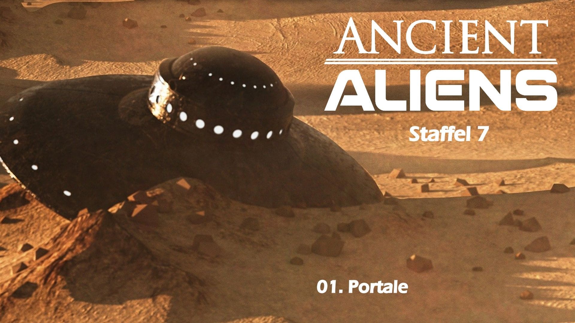 Ancient Aliens - Unerklärliche Phänomene - Staffel 10