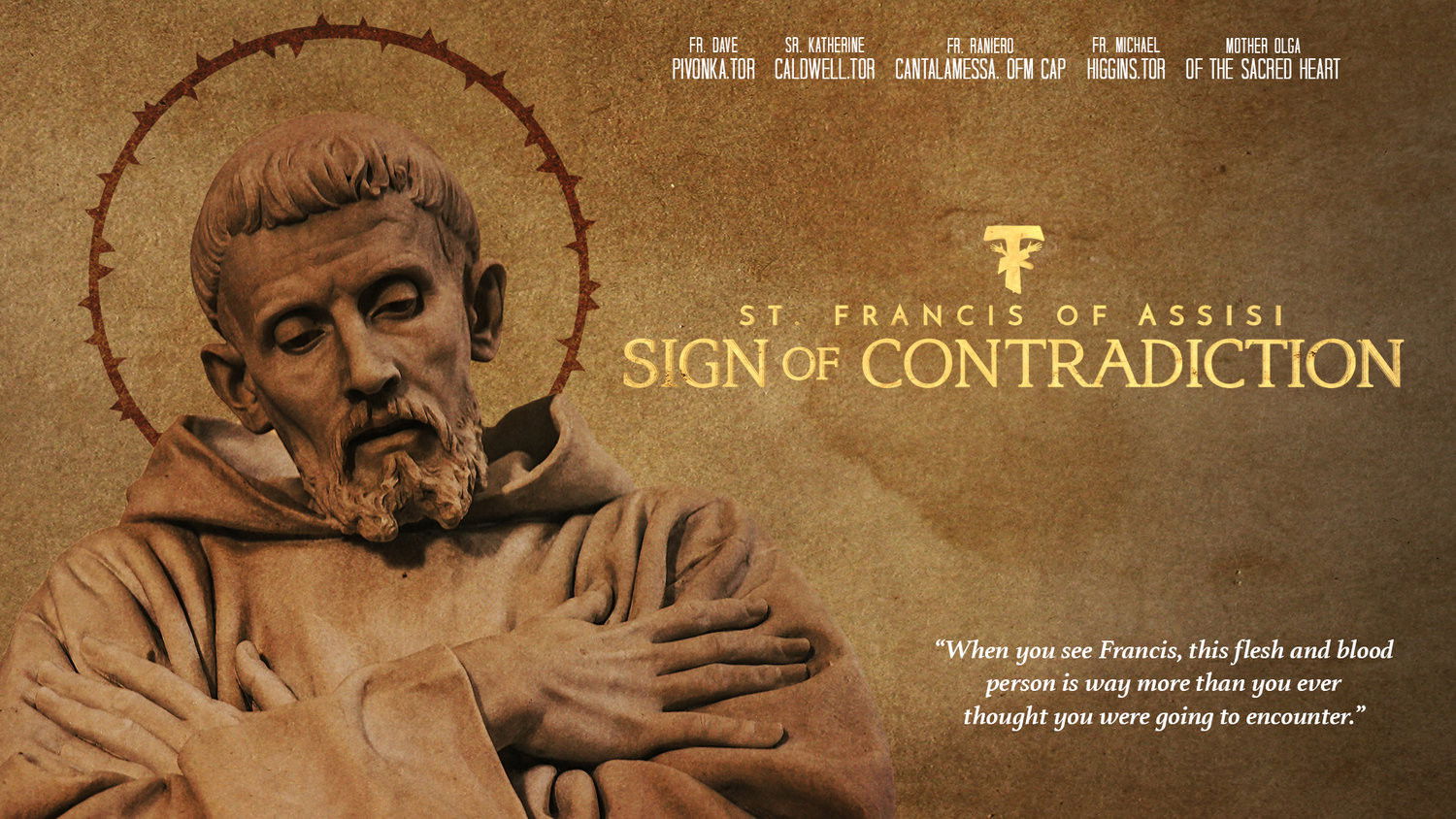 Sign of Contradiction: St. Francis of Assisi backdrop