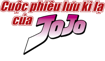 Cuộc Phiêu Lưu Kì Lạ Của JoJo (Phần 6)