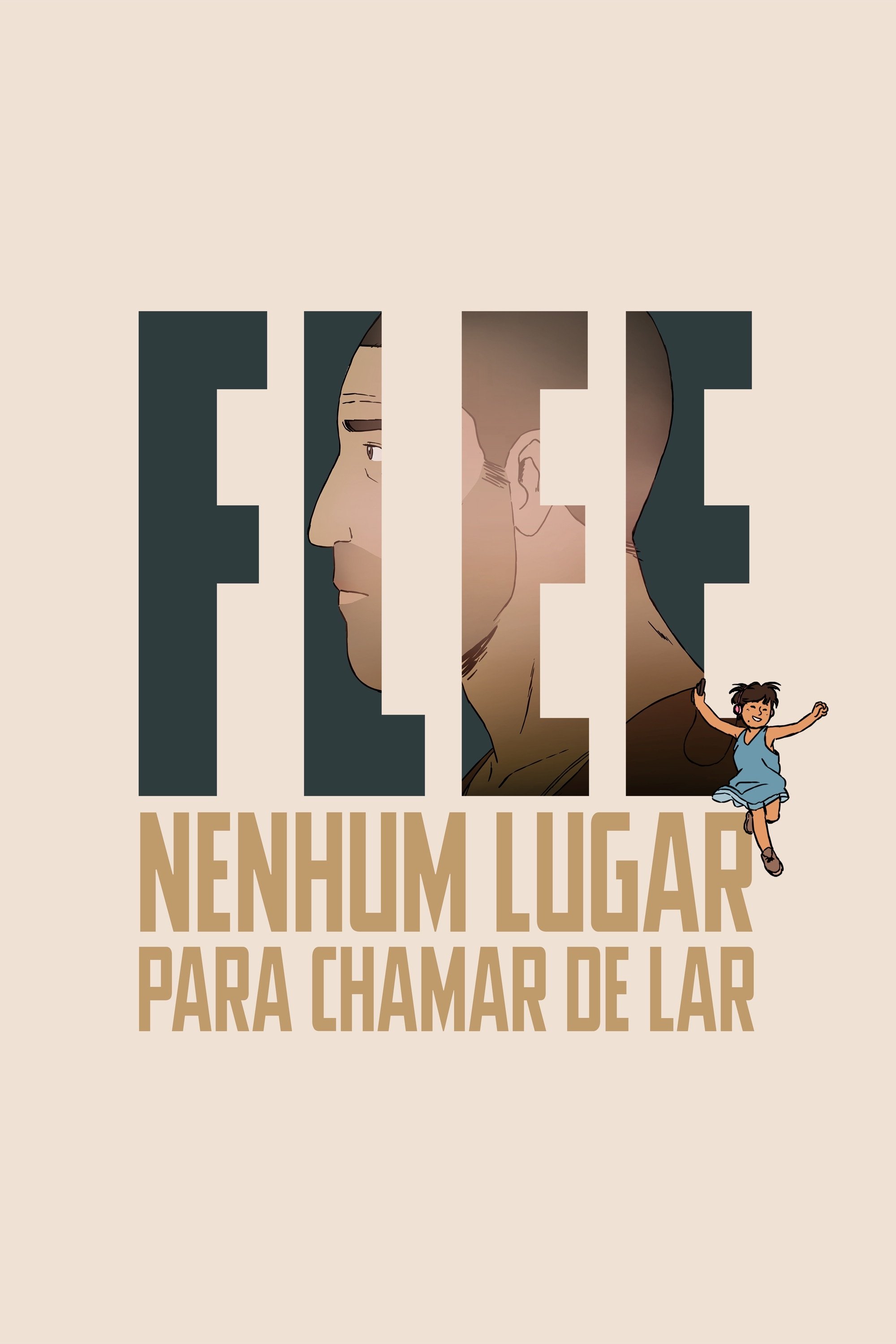 Flee: Nenhum Lugar Para Chamar de Lar Flee: Nenhum Lugar Para Chamar de Lar