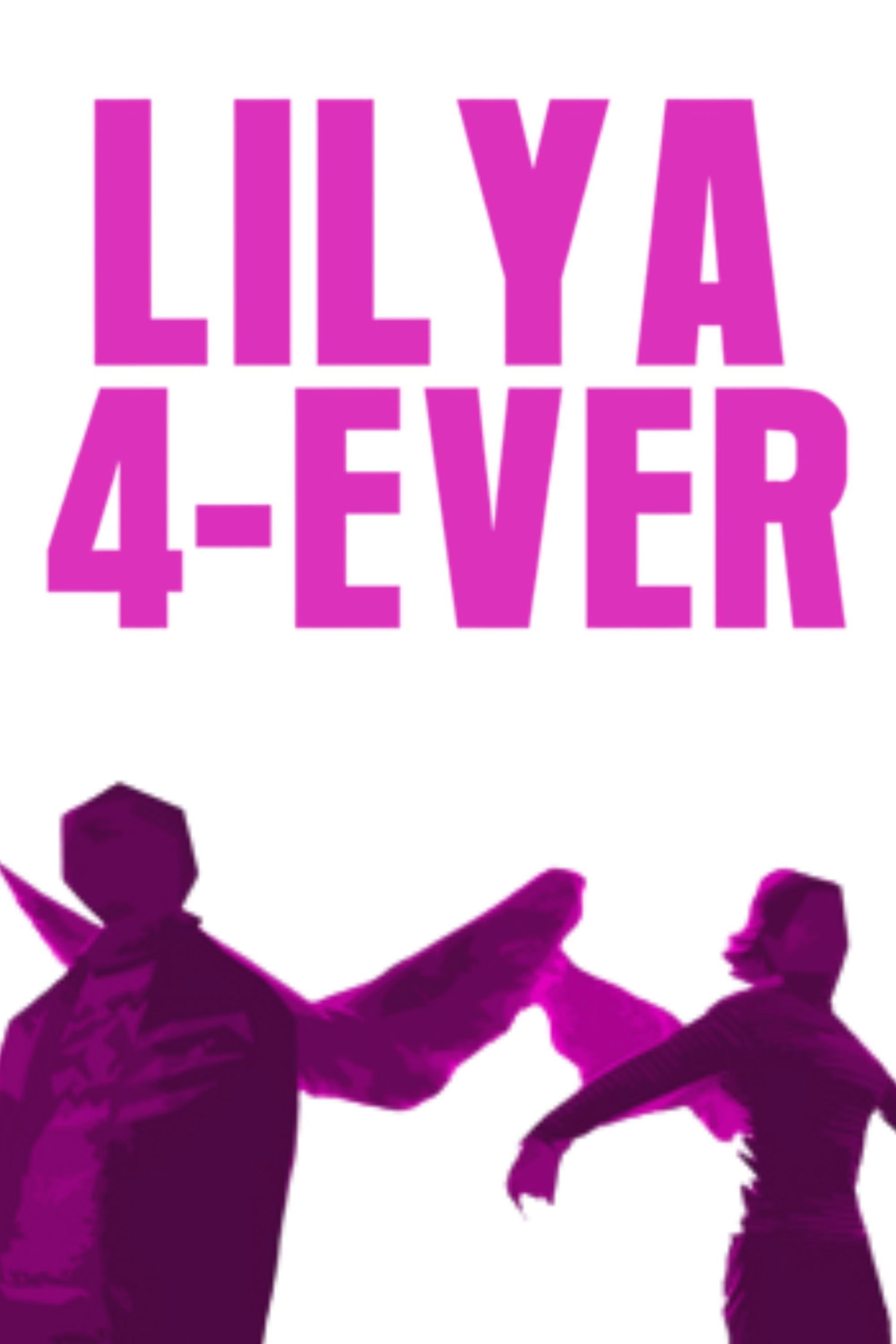 Lilya 4-ever