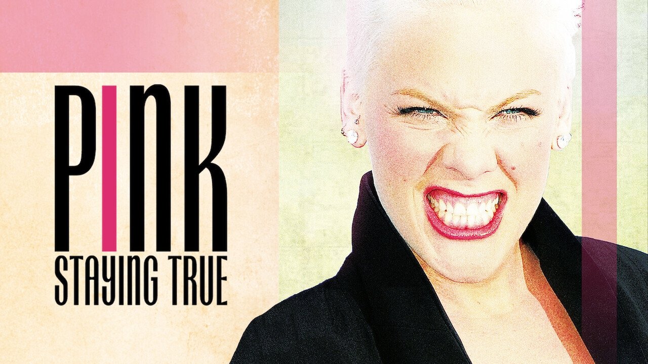 P!NK: Staying True (2013)