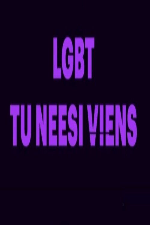 LGBT You Are Not Alone (2020)