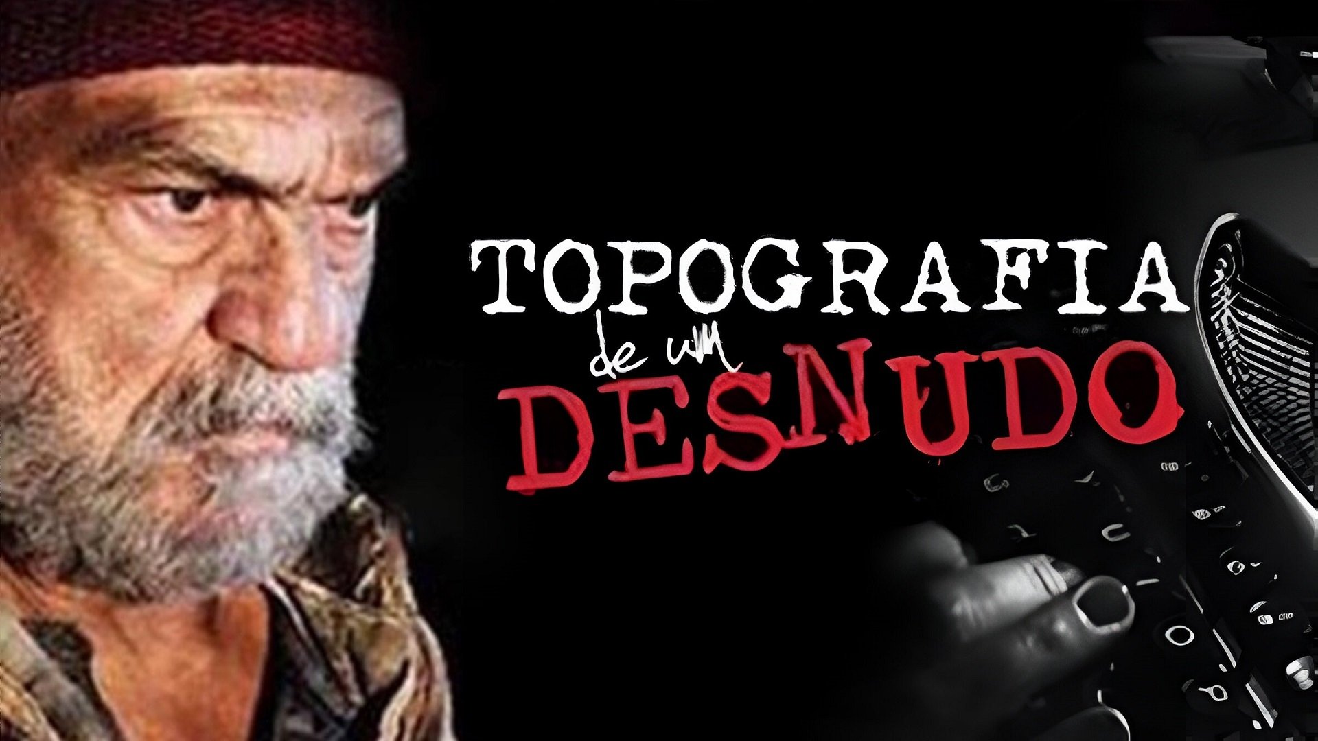 Topografia De Um Desnudo (2009)