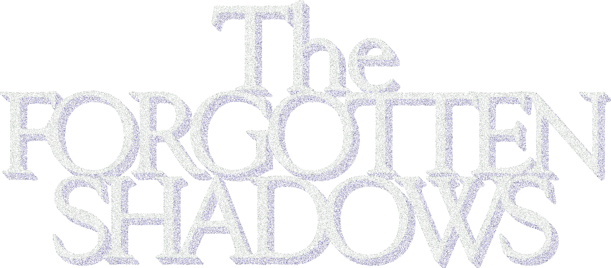 The Forgotten Shadows