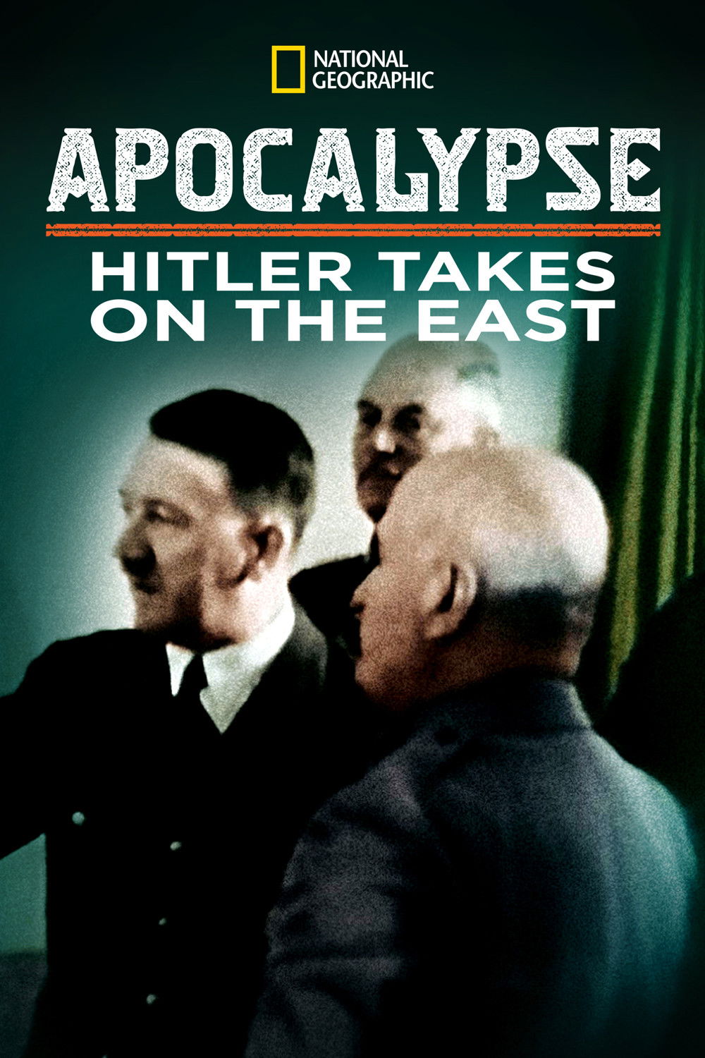Apocalypse: Hitler Takes on The East (1941-1943) (TV Series 2021-2021 ...
