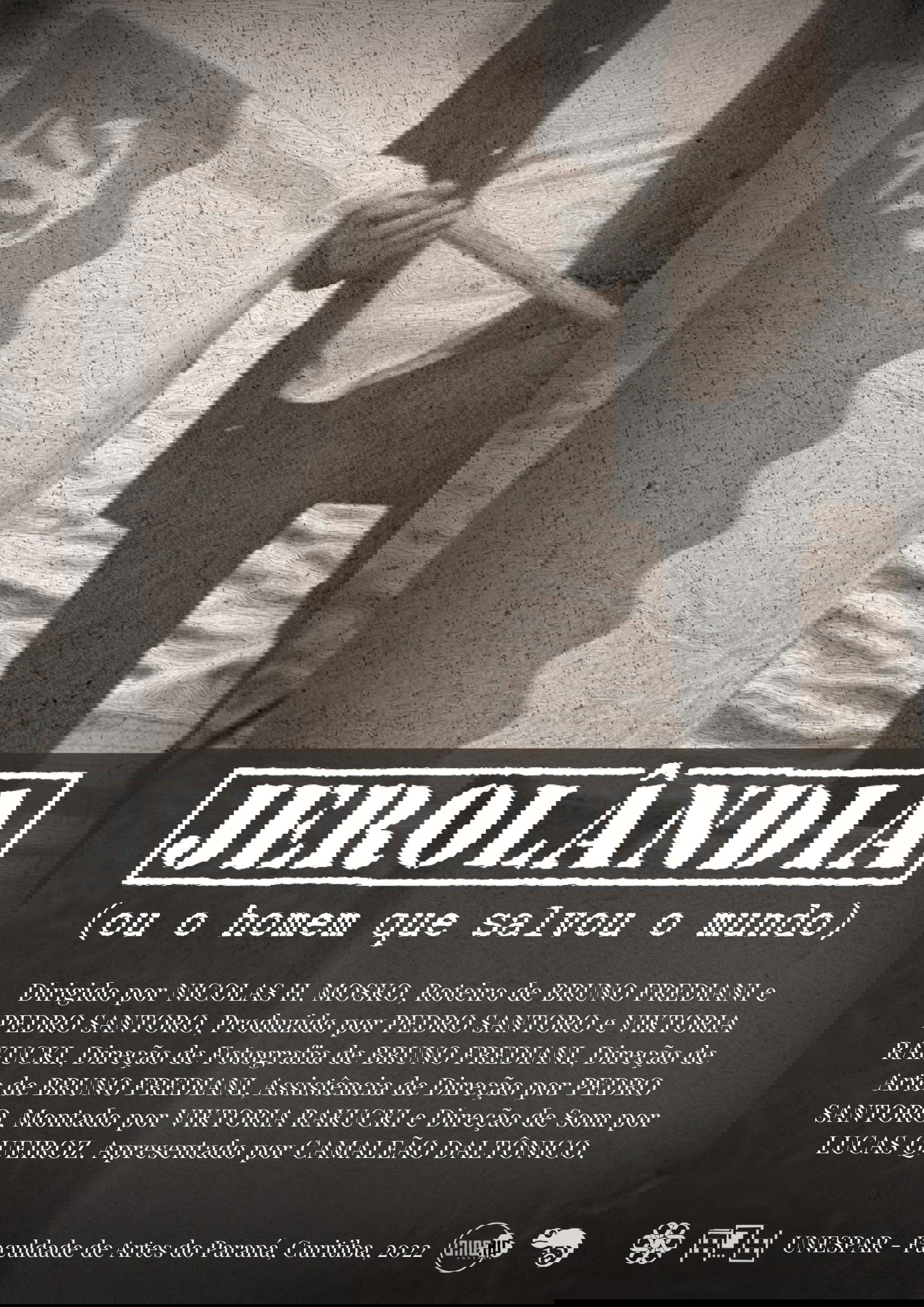 Jerolandia (Ou o homem que salvou o mundo)