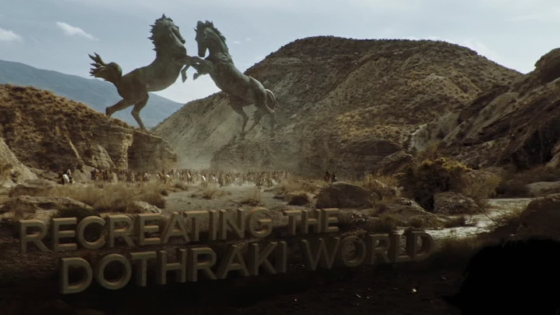 Game of Thrones Season 0 :Episode 228  Recreating the Dothraki world
