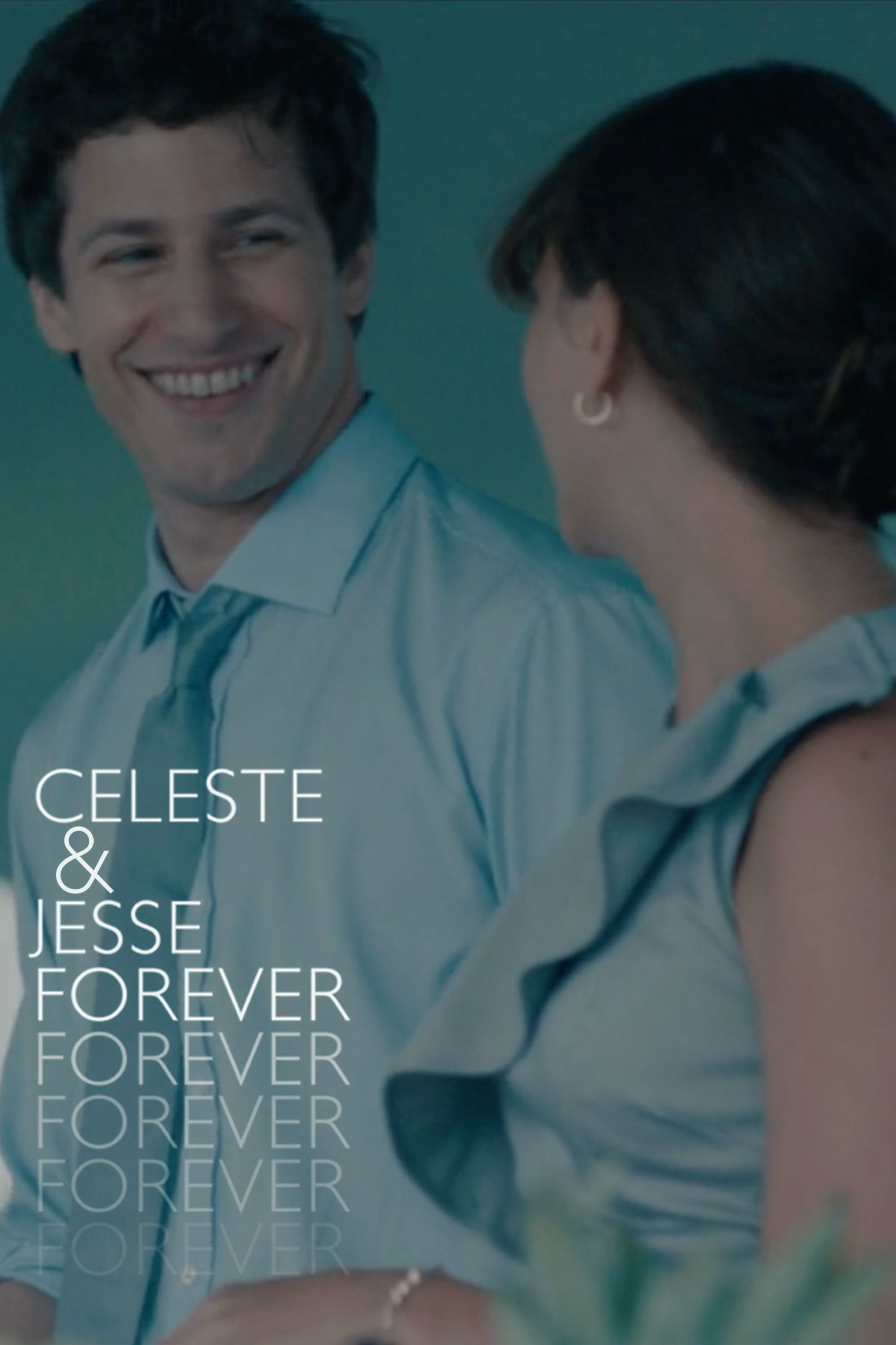 Celeste & Jesse Forever