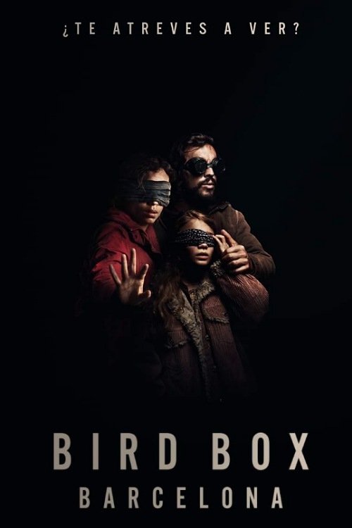 Ver ������ Bird Box Barcelona Película completa (2023) en español Latino de Suspense en línea Movie Poster