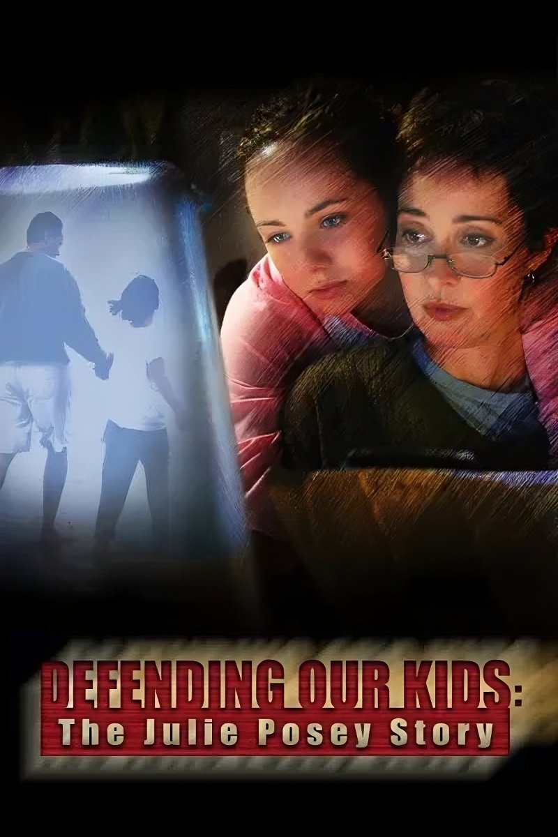 Defending Our Kids: The Julie Posey Story
