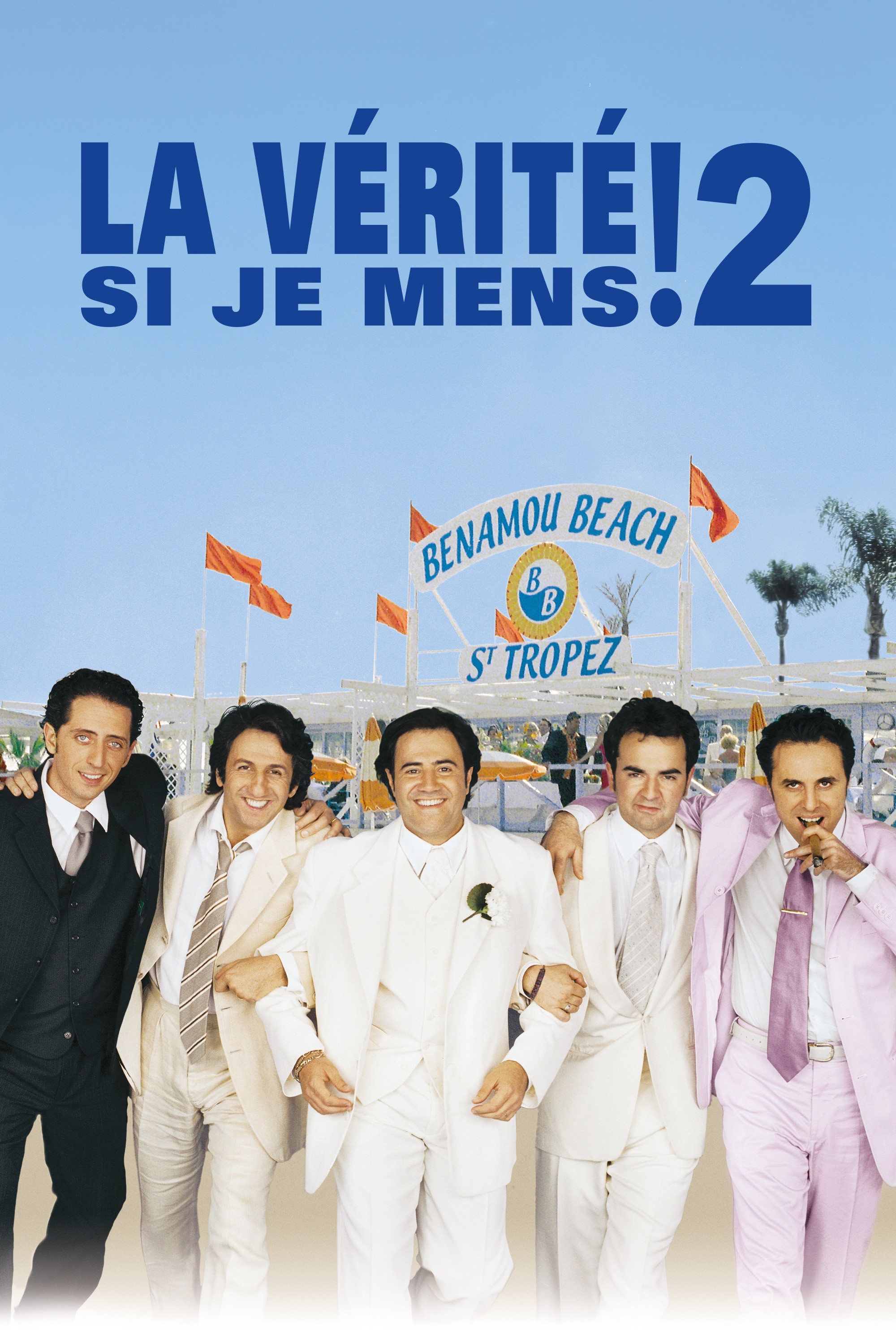 La Vérité si je mens ! 2