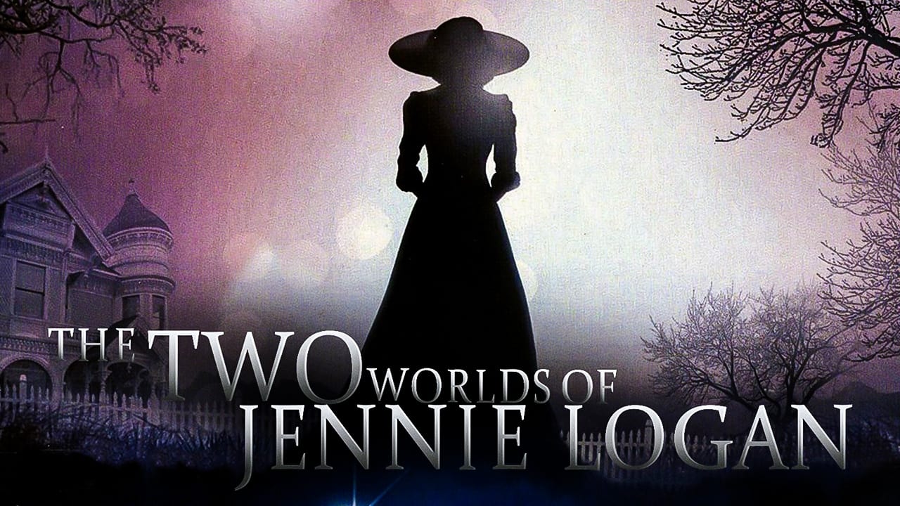 The Two Worlds of Jennie Logan