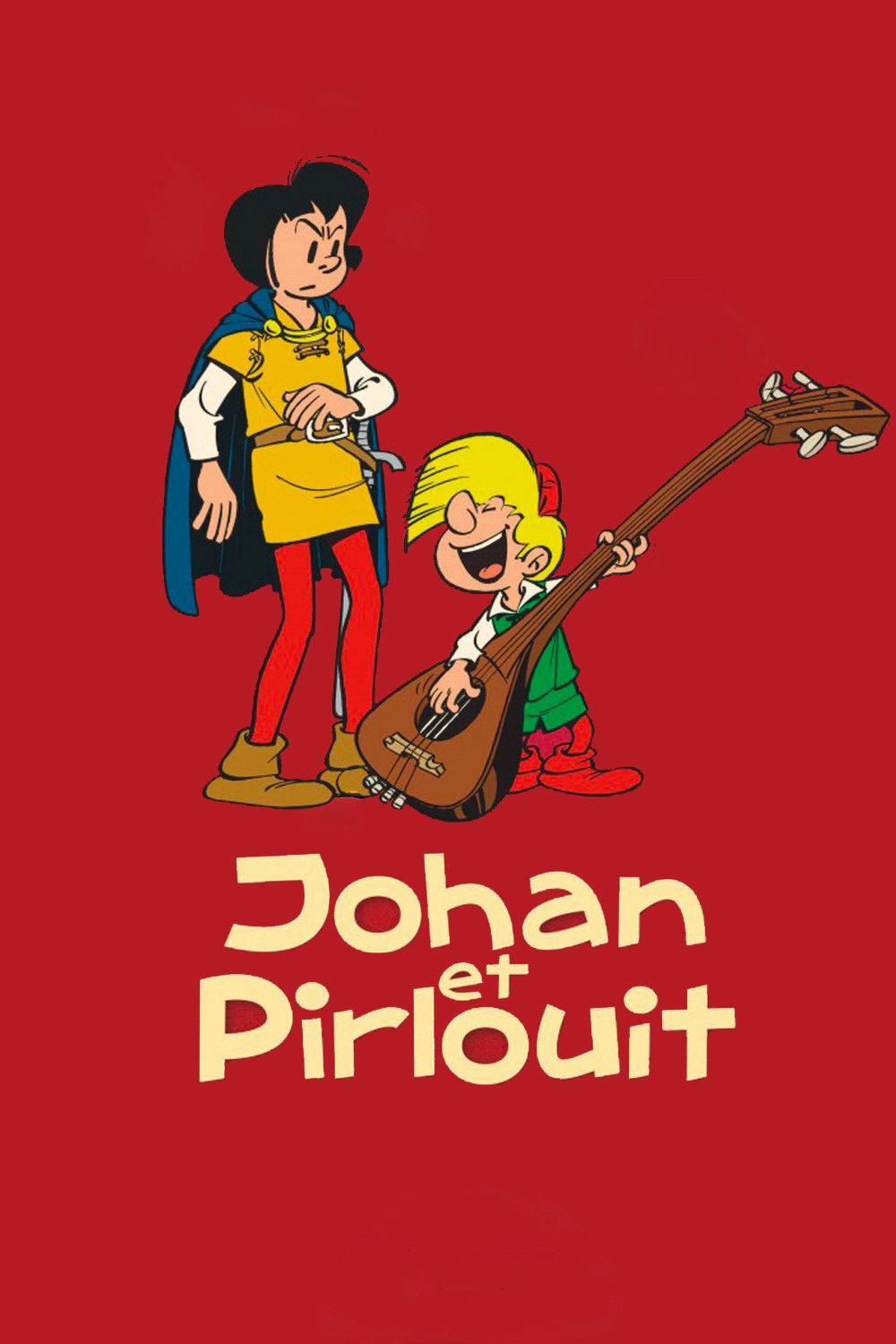 Johan et Pirlouit Poster