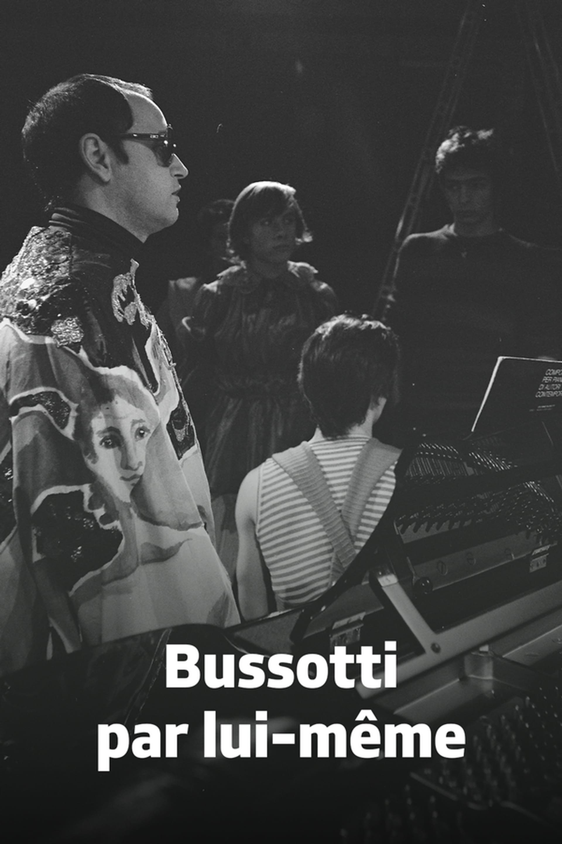 Bussotti par Lui-même