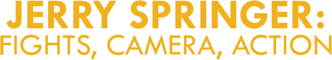Jerry Springer: Fights, Camera, Action Logo