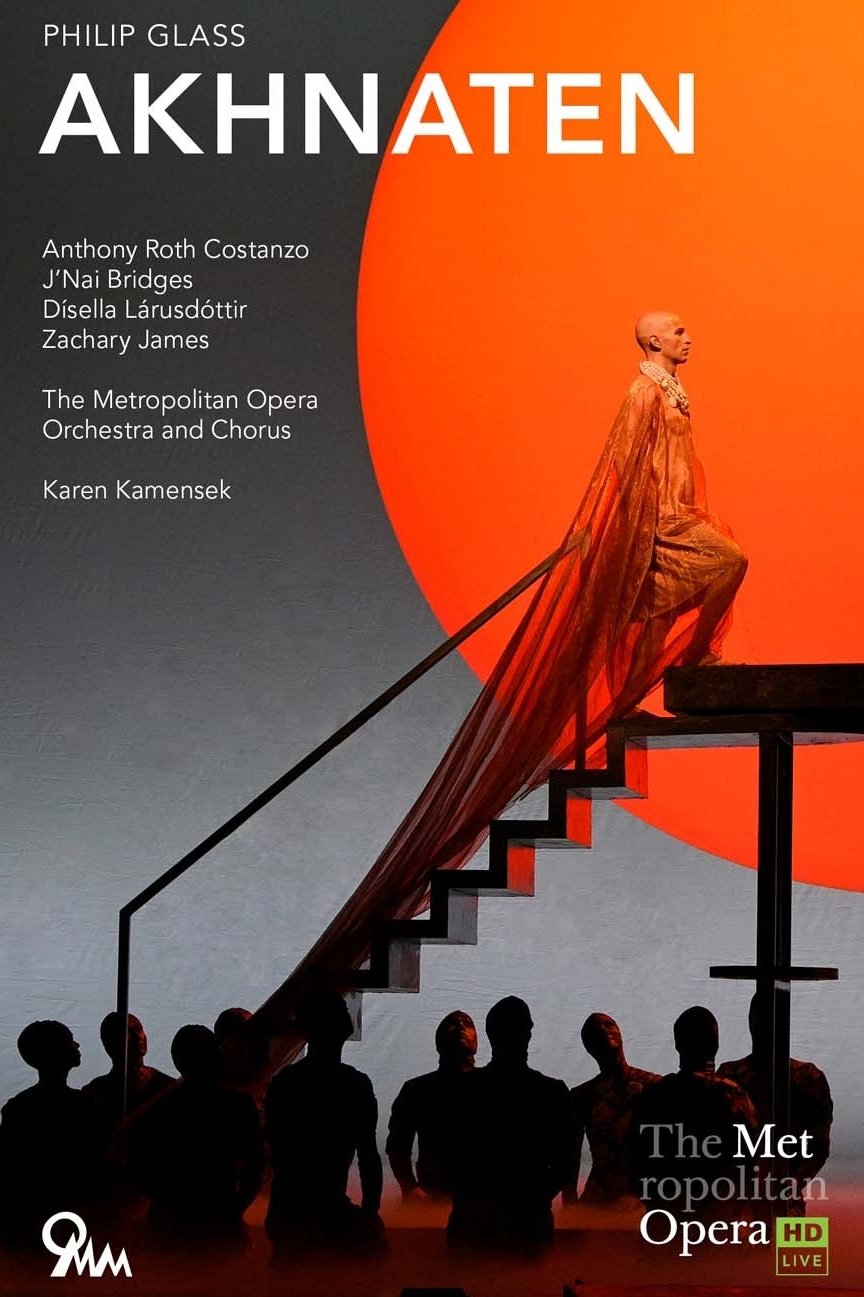 The Metropolitan Opera: Akhnaten