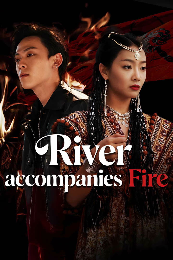 River Accompanies Fire