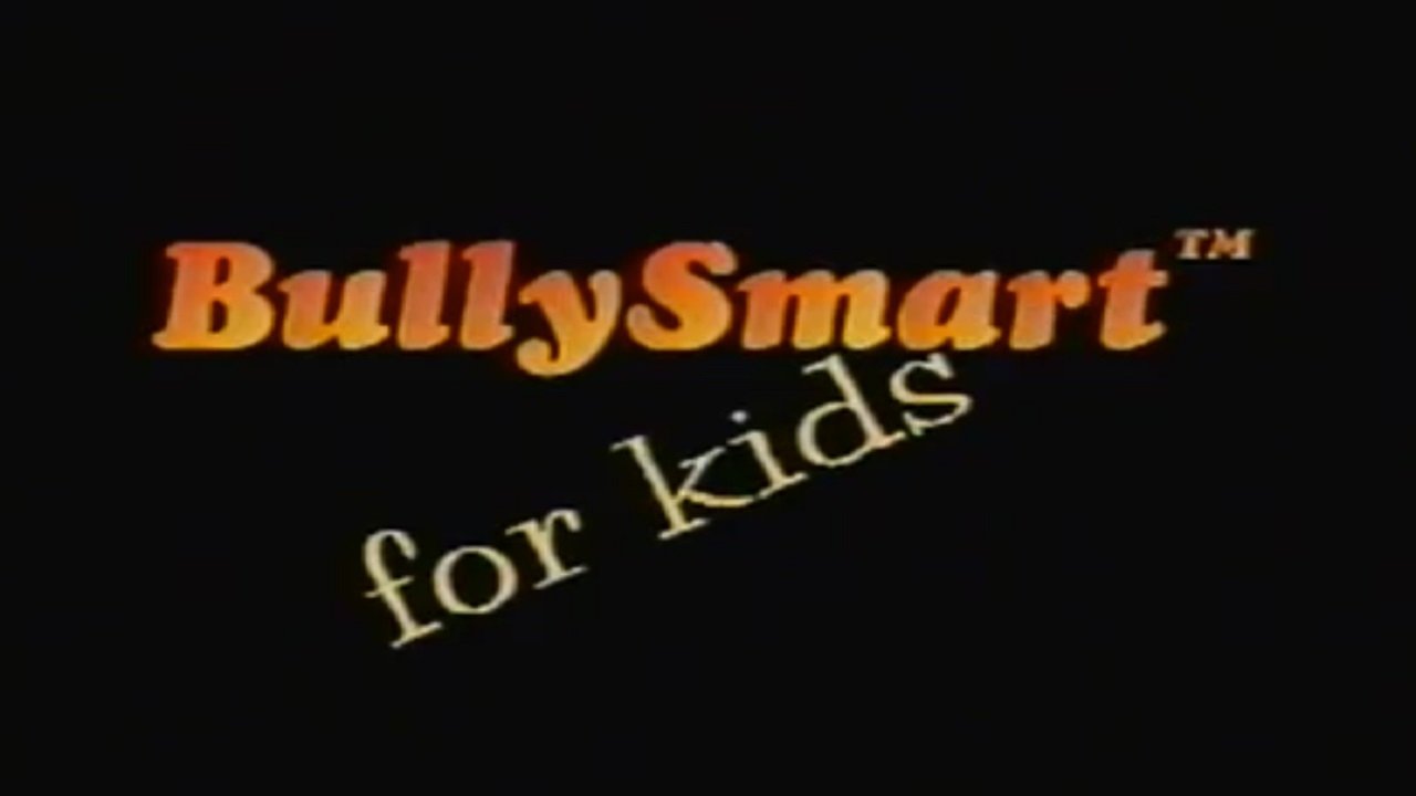 Bully Smart for Kids (1995)