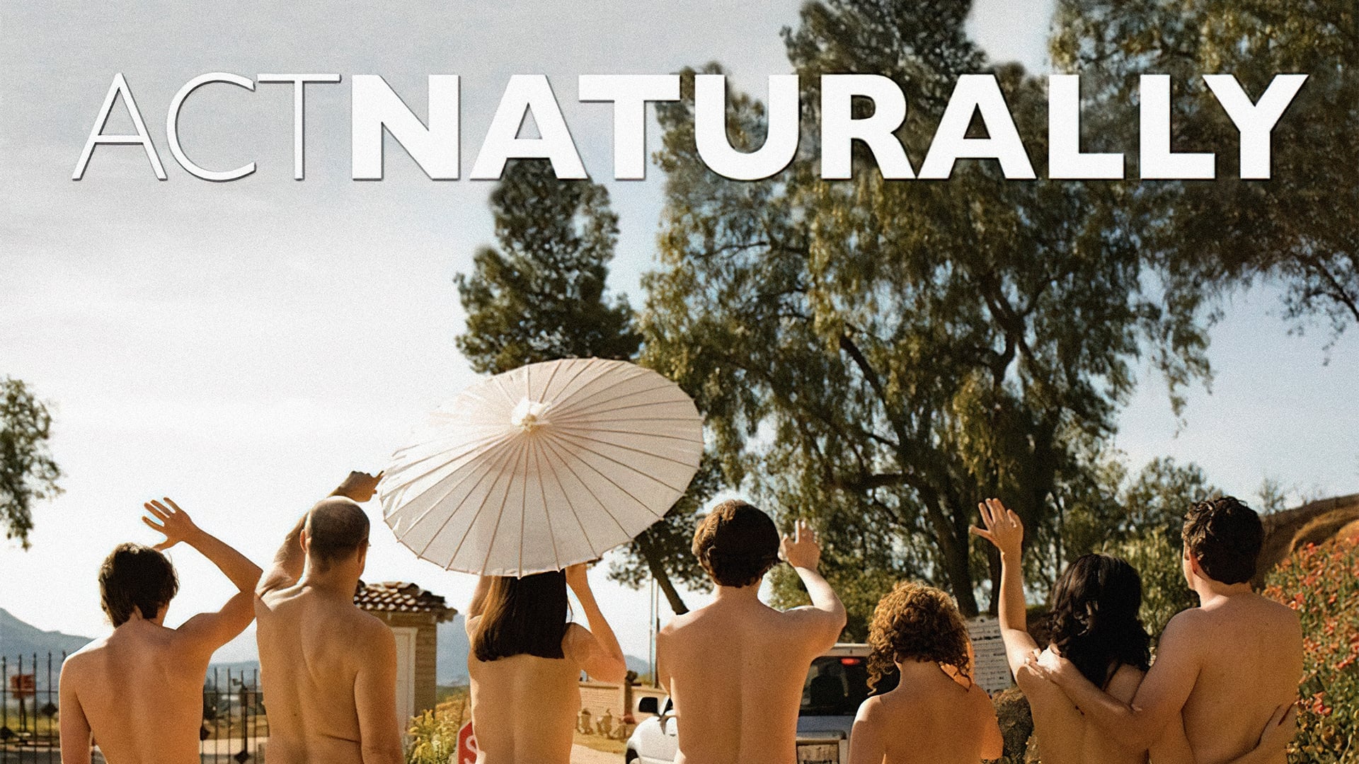 act naturally (2011),Full HD movies and tv series.