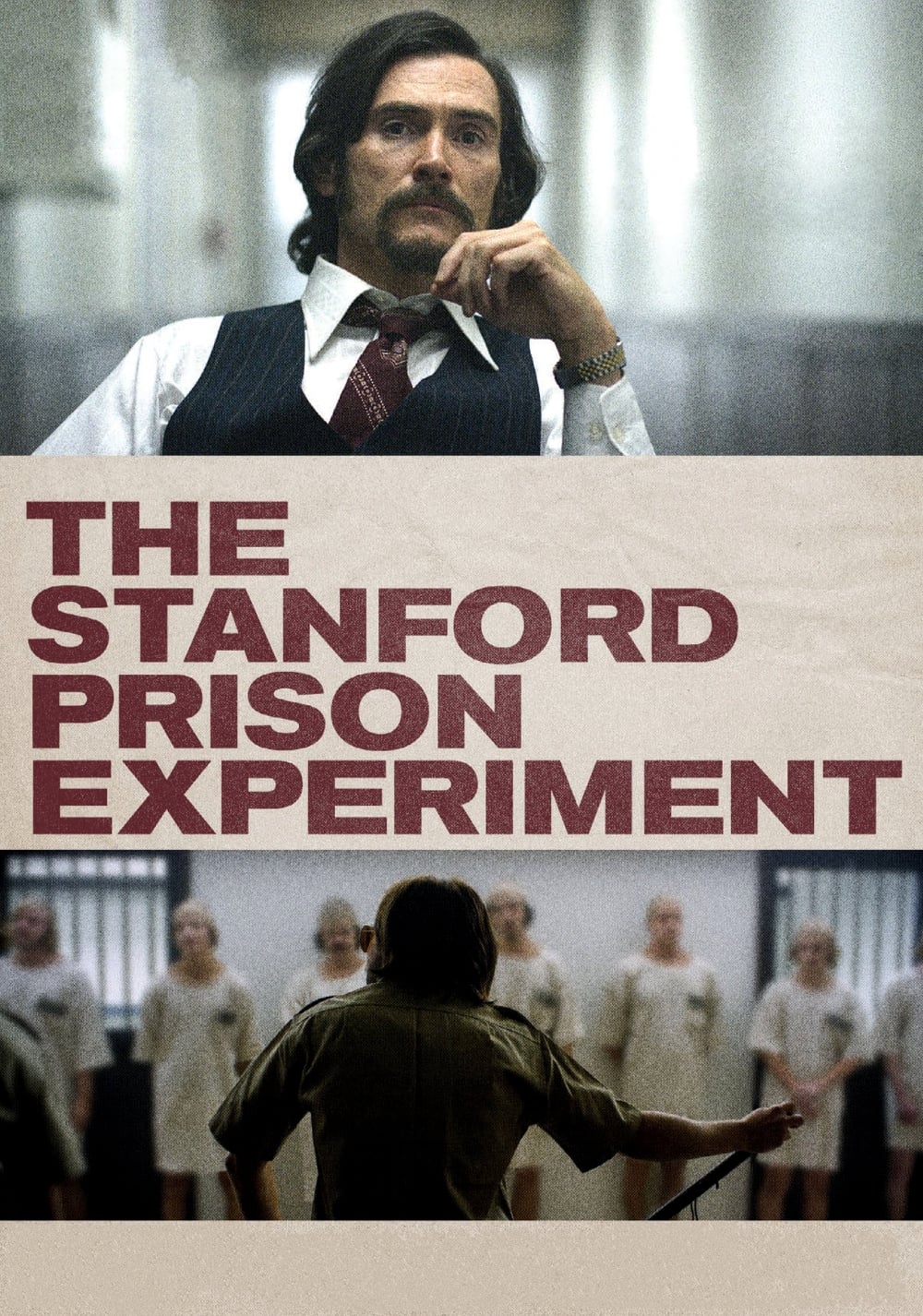 The Stanford Prison Experiment