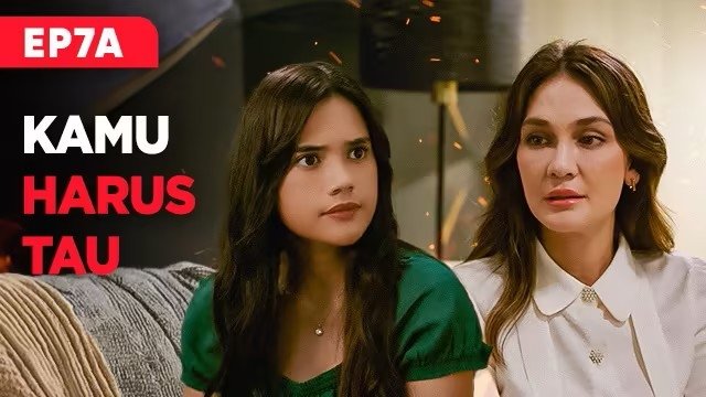 Thumbnail for A. Kamu Harus Tau/B. Mulai Hancur Season 1 Episode 7
