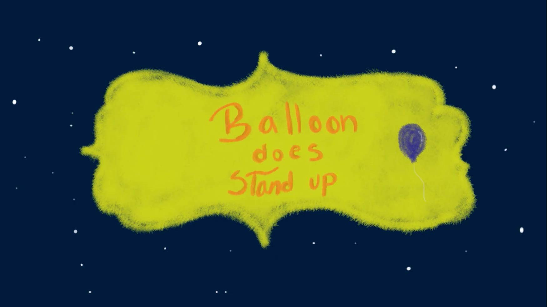 Balloon Does Stand Up