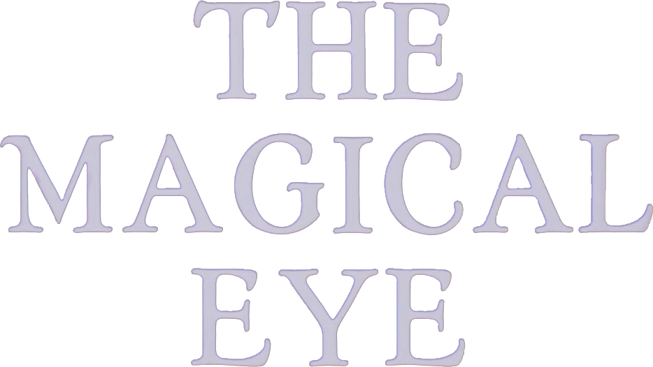 The Magical Eye