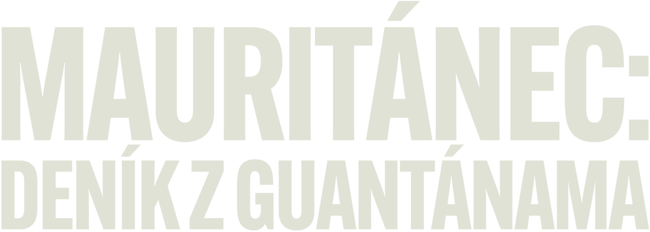 Mauritánec: Deník z Guantánama
