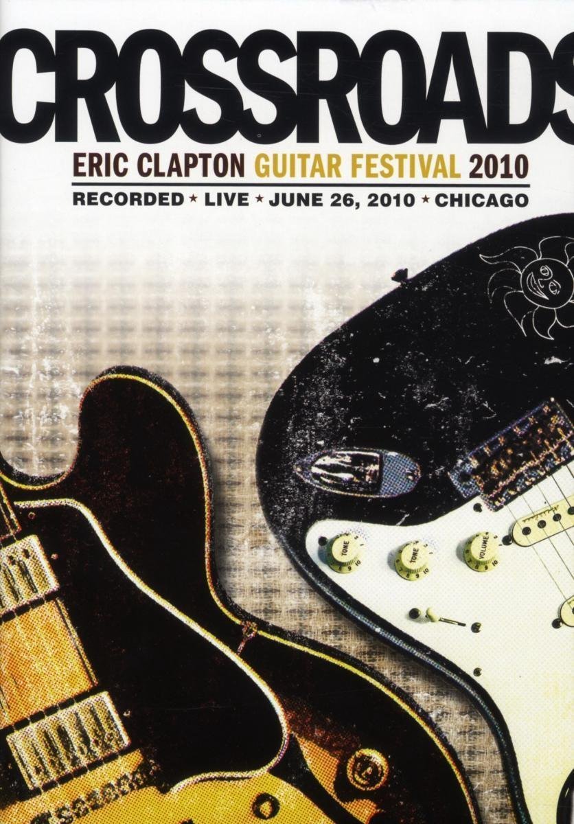 Eric Clapton's Crossroads Guitar Festival 2010