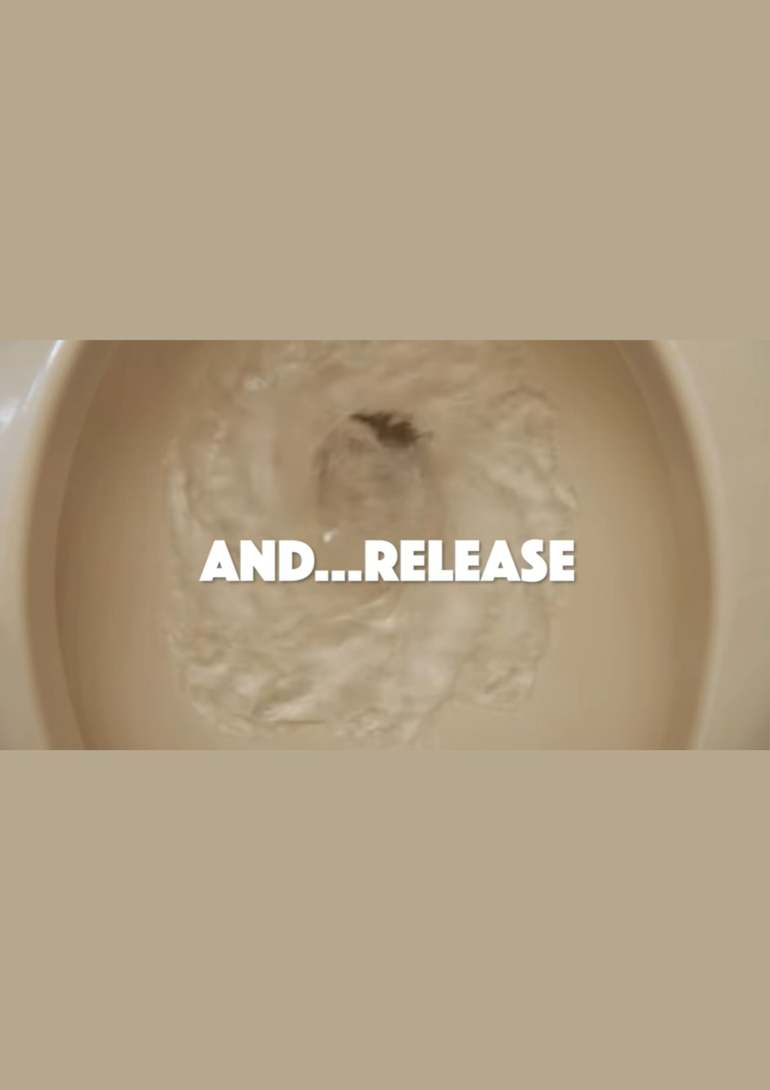 And...Release